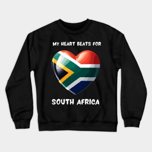 My Heart Beats For South Africa Flag Crewneck Sweatshirt